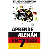 Aprende alem&aacute;n en 7 d&iacute;as (Autoayuda y superaci&oacute;n)