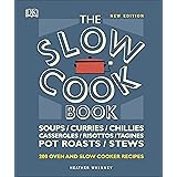 The Slow Cook Book: Over 200 Oven and Slow Cooker Recipes