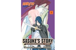Naruto: Sasuke’s Story―The Uchiha and the Heavenly Stardust: The Manga, Vol. 1: Volume 1 (NARUTO SASUKES STORY UCHIHA HEAVENLY STARDUST GN)