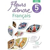 Fran&ccedil;ais 5e Fleurs d'encre