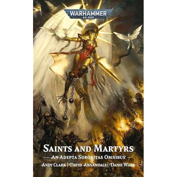 The Book Of Martyrs (Adepta Sororitas: Warhammer 40,000) eBook