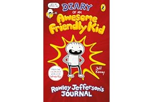 Diary Of An Awesome Friendly Kid: Rowley Jefferson'S Journal