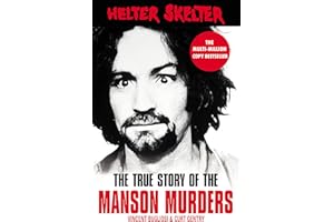 Helter Skelter: The True Story of the Manson Murders
