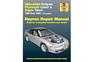 Mitsubishi Eclipse, Plymouth Laser & Eagle Talon (90 - 94): All Models 1990 Through 1994 (Hayne's Automotive Repair Manual)