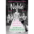 Noble Ambitions