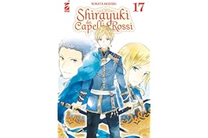 Shirayuki dai capelli rossi (Vol. 17)