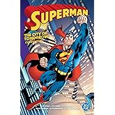Superman: City of Tomorrow Compendium