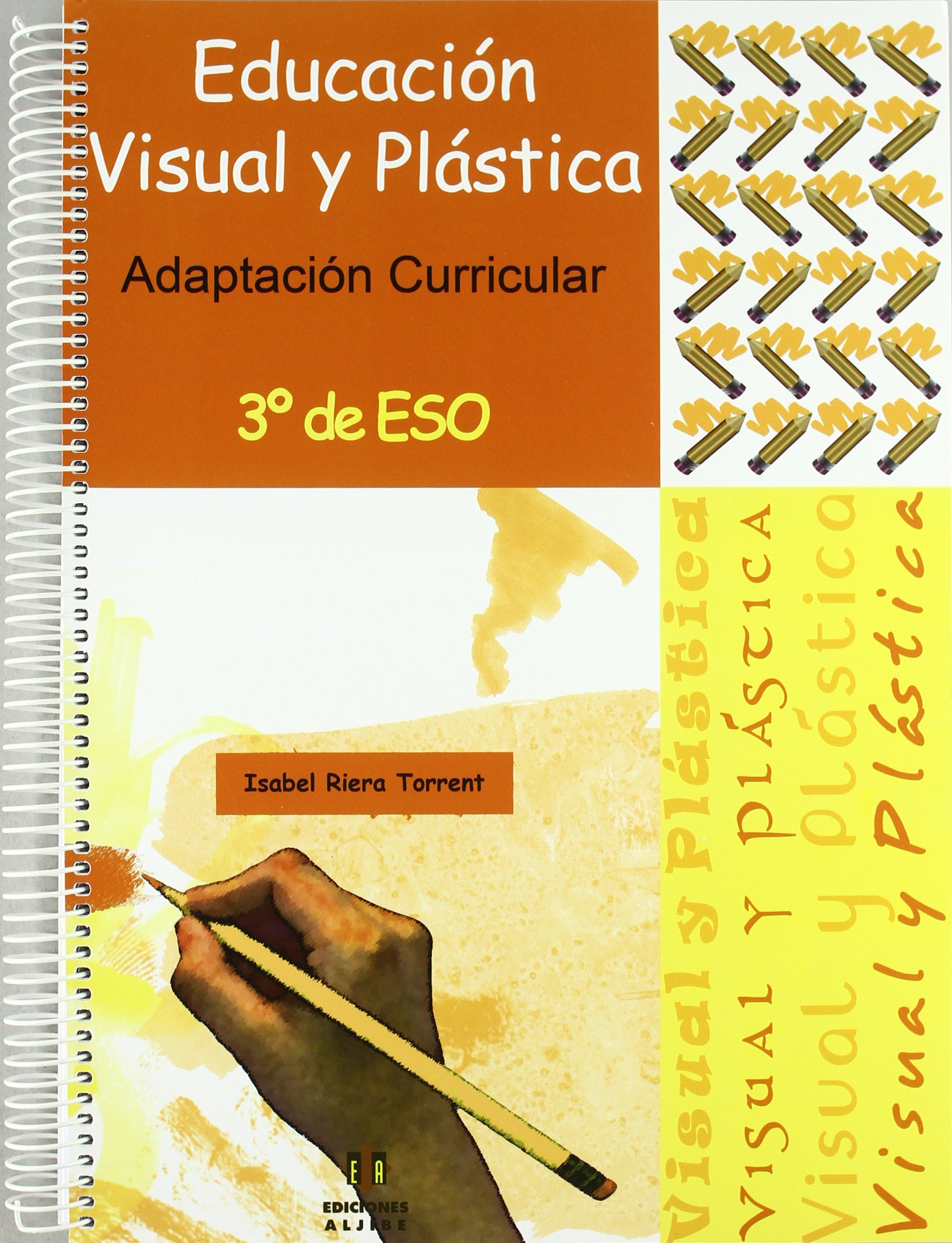 Educación visual y plástica: Adaptación curricular. 3º de E.S.O