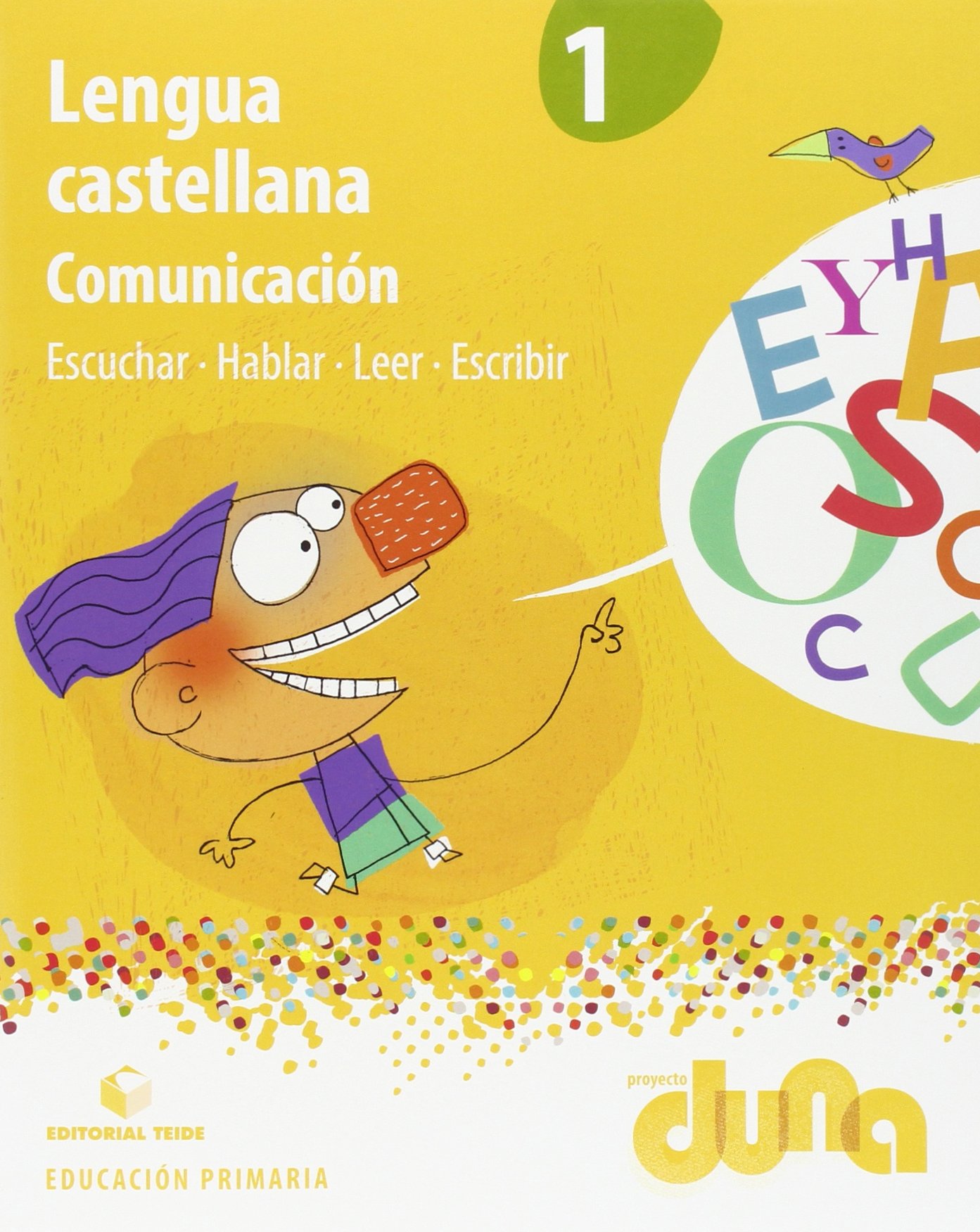 Lengua castellana 1 EPO - Proyecto Duna - Comunicación
