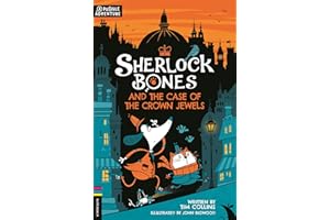 Sherlock Bones and the Case of the Crown Jewels: A Puzzle Quest