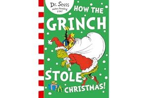 How the Grinch Stole Christmas!: The brilliant and beloved children’s picture book story – book 2 How the Grinch Lost Christmas! out now!