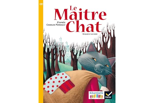 Ribambelle CE1 série jaune éd. 2016 - Le Maître Chat - Album 3
