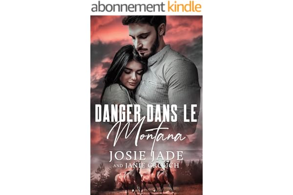 Danger dans le Montana (Resting Warrior Ranch (Français) t. 2)