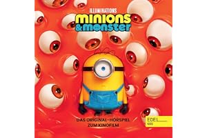 Minions & Monster (Das Original-Hörspiel zum Kinofilm)
