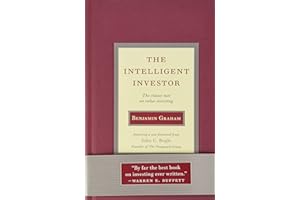 Intelligent Investor: The Classic Text on Value Investing