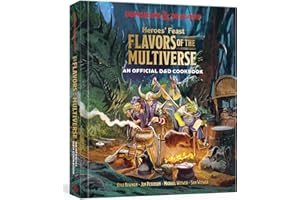 Heroes' Feast Flavors of the Multiverse: An Official D&D Cookbook (Dungeons & Dragons)