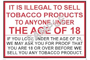 COMPLIANCE POSTERS UK IT IS ILLEGAL TO SELL TOBACCO PRODUCTS TO ANYONE UNDER THE AGE OF 18 - Children and Families Act 2014 POSTER - A5 SIGN