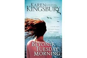 Beyond Tuesday Morning: Sequel to the Bestselling One Tuesday Morning: 2
