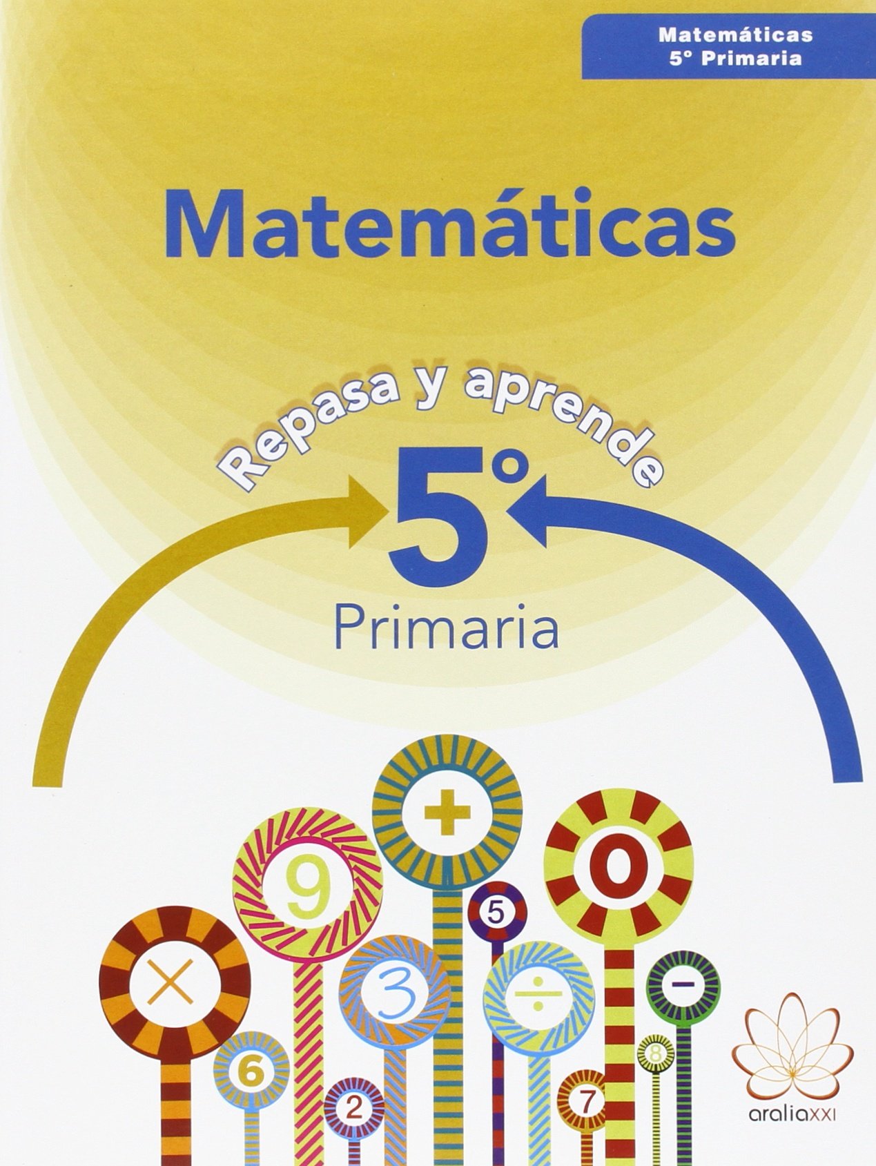 Repasa y aprende. Matemáticas - 5º primaria