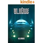 Mi H&eacute;roe (Nave Estelar en Venta n&ordm; 8)