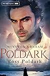 Ross Poldark: A Novel of Cornwall  1783 - 1787 (Poldark Book 1)
