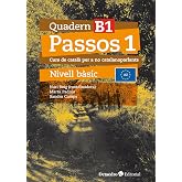 Passos 1. Quadern B 1: Curs de catal&agrave; per a no catalanoparlants