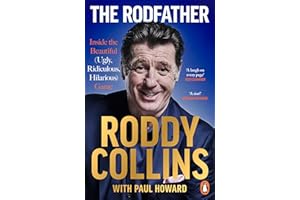 The Rodfather: Inside the Beautiful (Ugly, Ridiculous, Hilarious) Game