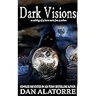 Dark Visions: an anthology of 34 horror stories from 27 authors (The Box Under The Bed Book 2)