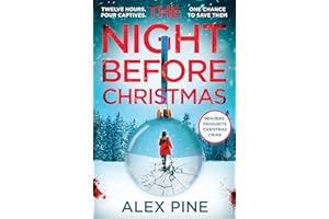 The Night Before Christmas: The brand new and most chilling book yet in the bestselling British detective crime fiction series: Book 4 (DI James Walker series)