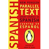 Short Stories in Spanish: New Penguin Parallel Texts: 0