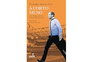 A corto muso. Max Allegri e gli altri. Il calcio diventa politica