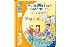 RAVENSBURGER tiptoi® Mein Wörter-Bilderbuch Kindergarten, Buch für Kinder ab 3 Jahre