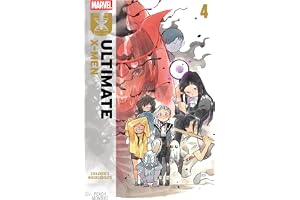 Ultimate X-Men By Peach Momoko Vol. 4: Children's Whereabouts