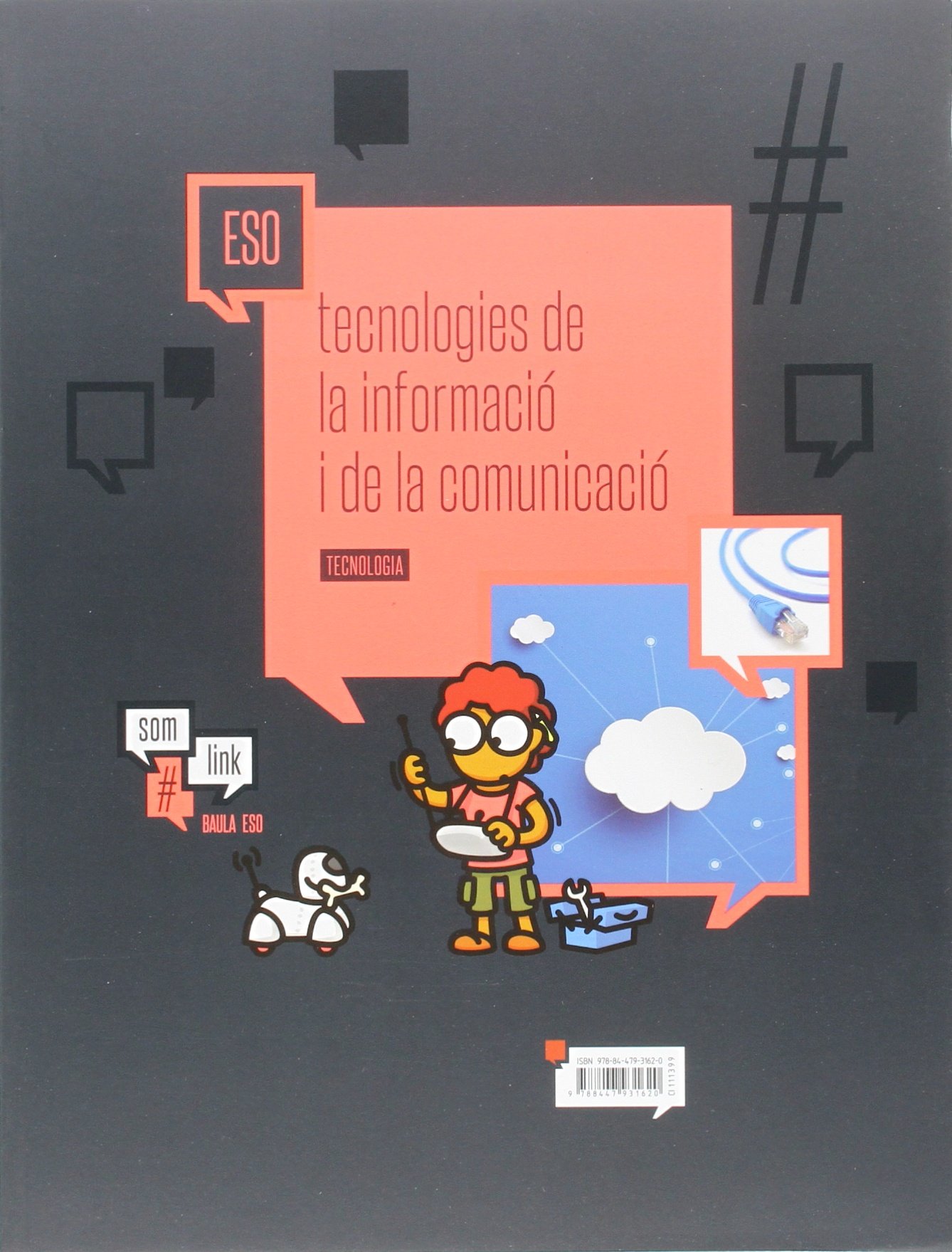 Quadern Tecnologia ESO : Tecnologies de la informació i comunicació