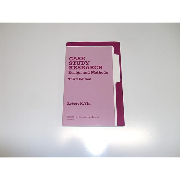 Case Study Research and Applications: Design and Methods