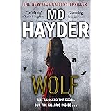 Wolf: (Jack Caffery Book 7): the enthralling, twisty and spine-tingling thriller from bestselling author Mo Hayder (Jack Caff