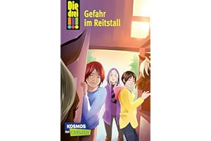 Die drei !!! 13: Gefahr im Reitstall (drei Ausrufezeichen)