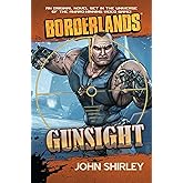 Borderlands: Gunsight: Gunsight (Borderlands (Gallery Books))