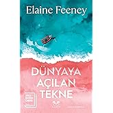 D&uuml;nyaya A&ccedil;ılan Tekne
