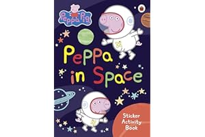 Peppa Pig: Peppa in Space Sticker Activity Book: Stickerbuch