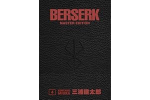 Berserk Master Edition 04: Edle 3-in-1-Ausgabe des Mangas im Hardcover mit Überformat – Das actiongeladene und genredefinierende Dark-Fantasy-Epos von Kentaro Miura