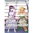 Komi can't communicate (Vol. 17)