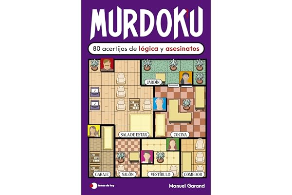 Murdoku: 80 acertijos de lógica y asesinatos: 80 acertijos de lógica y asesinatos (Voces de hoy)