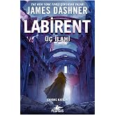 Labirent: &Uuml;&ccedil; İlahi