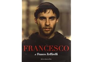 Francesco. Fratello sole sorella luna. Ediz. illustrata