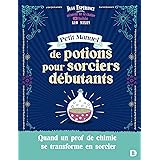 Petit manuel de potions pour sorciers débutants