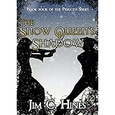 The Snow Queen's Shadow (Princess Series Book 4) (English Edition)
