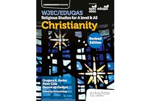 WJEC/Eduqas Religious Studies for A Level & AS -Christianity Revised