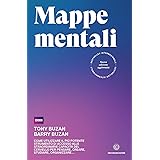 Mappe mentali. Come utilizzare il più potente strumento di accesso alle straordinarie capacità del cervello per pensare, crea