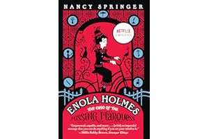 Enola Holmes: The Case of the Missing Marquess: 1